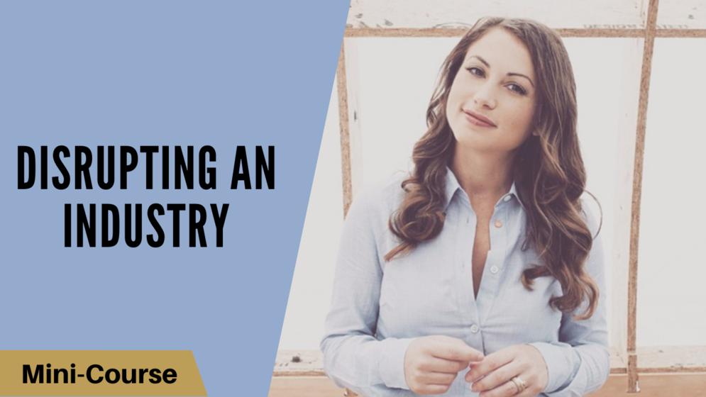 Video preview about Disrupting an Industry .