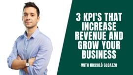 Thumbnail preview about Increase Revenue and Grow your Business with 3 Key Performance Indicators (KPI's)